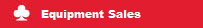 Equipment Sales