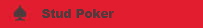 Stud Poker